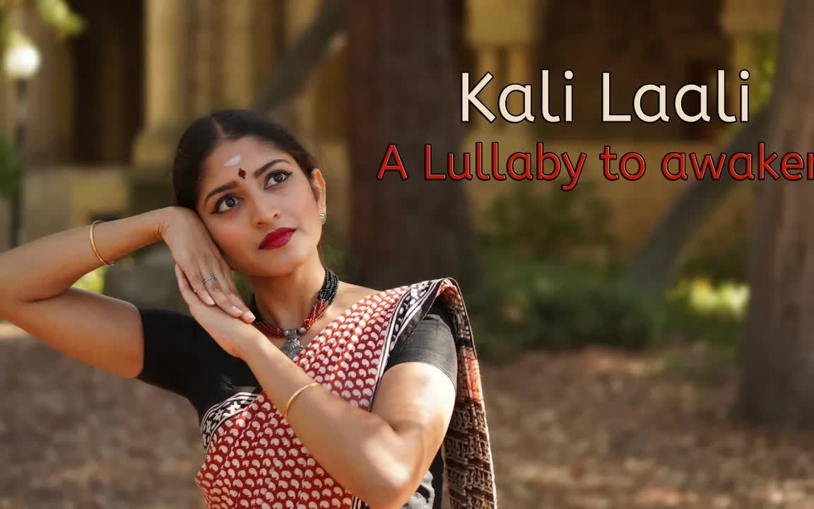 [图]Kali Laali | Lullaby to awaken