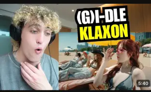 Download Video: 【中字】油管帅哥reaction《gidle新歌-Klaxon》mv最新！！