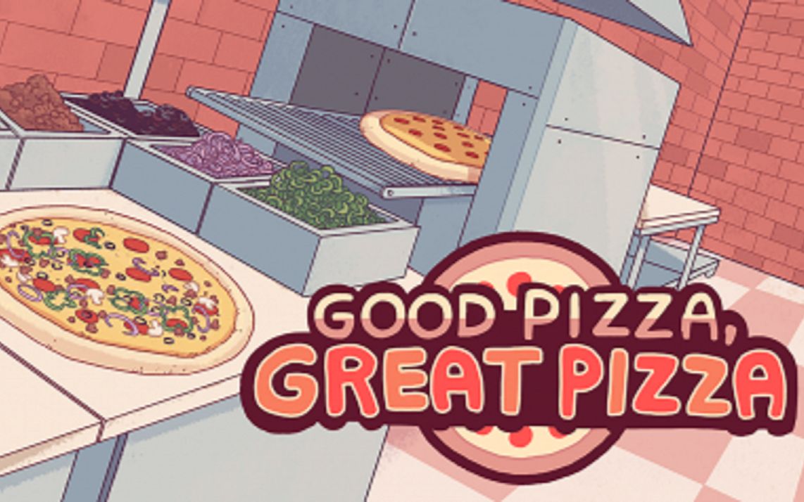 [图]【做饭开店】Good Pizza Great Pizza！ 好披萨棒披萨！