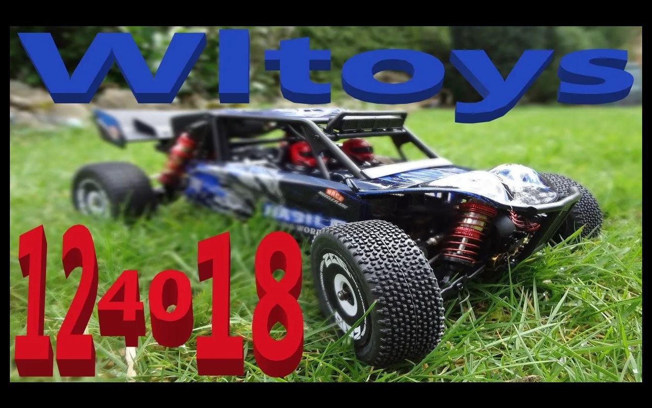 搬运开箱和拆解wltoys124018112越野车伟力