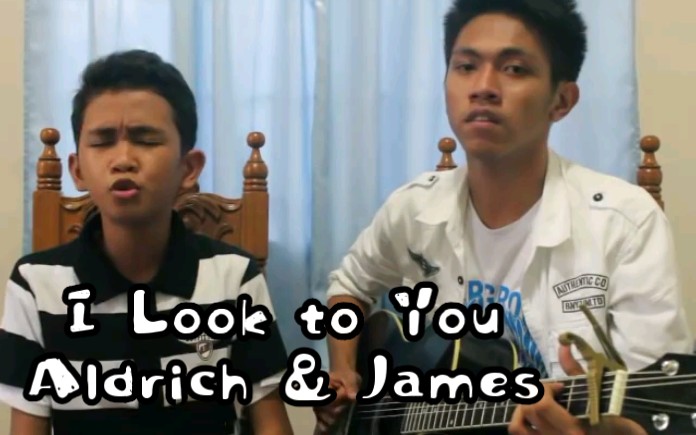 [图]【Aldrich & James】 I look to you - Whitney Houston ( cover )