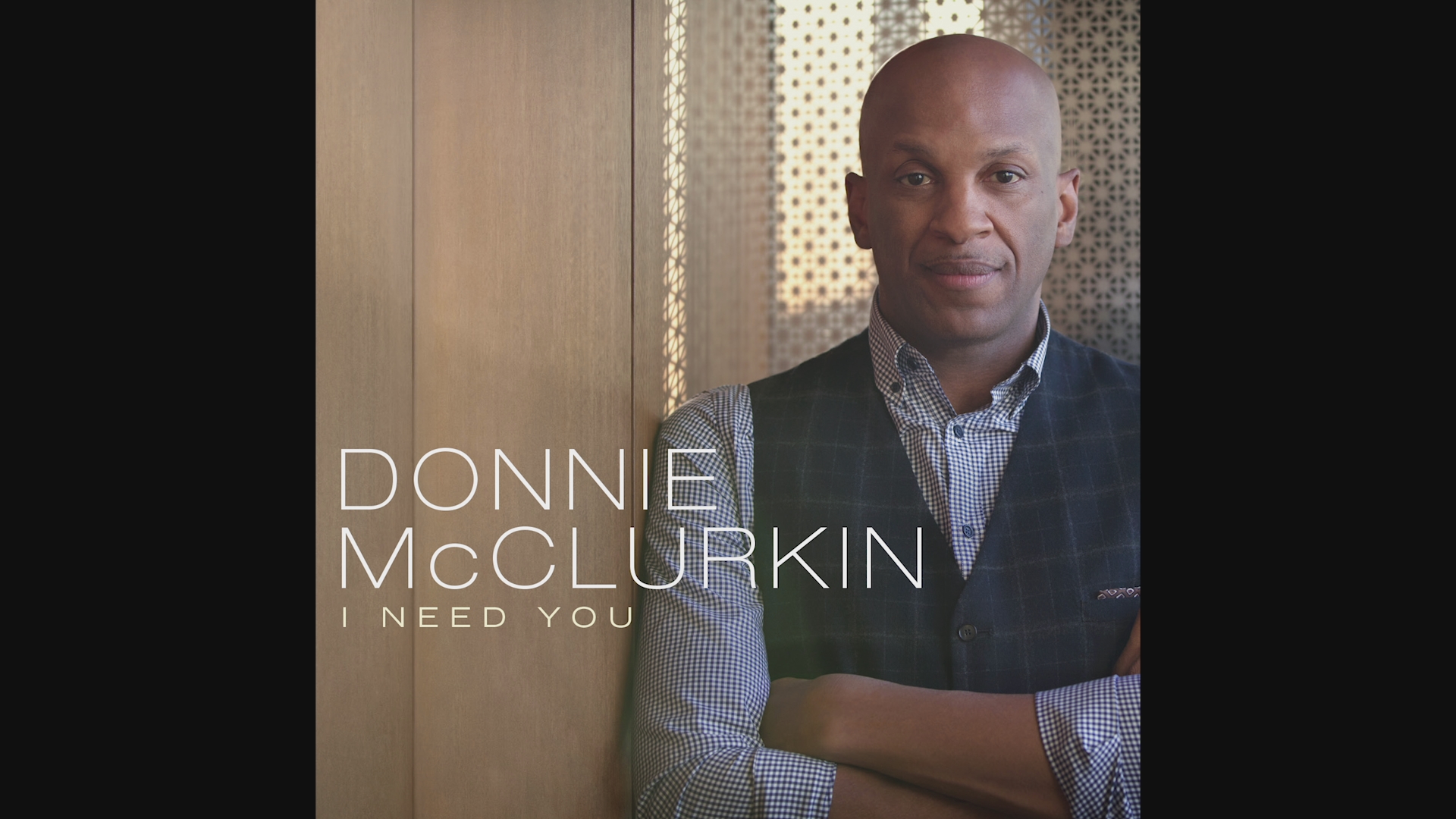 [图]I Need You (Audio) - Donnie McClurkin