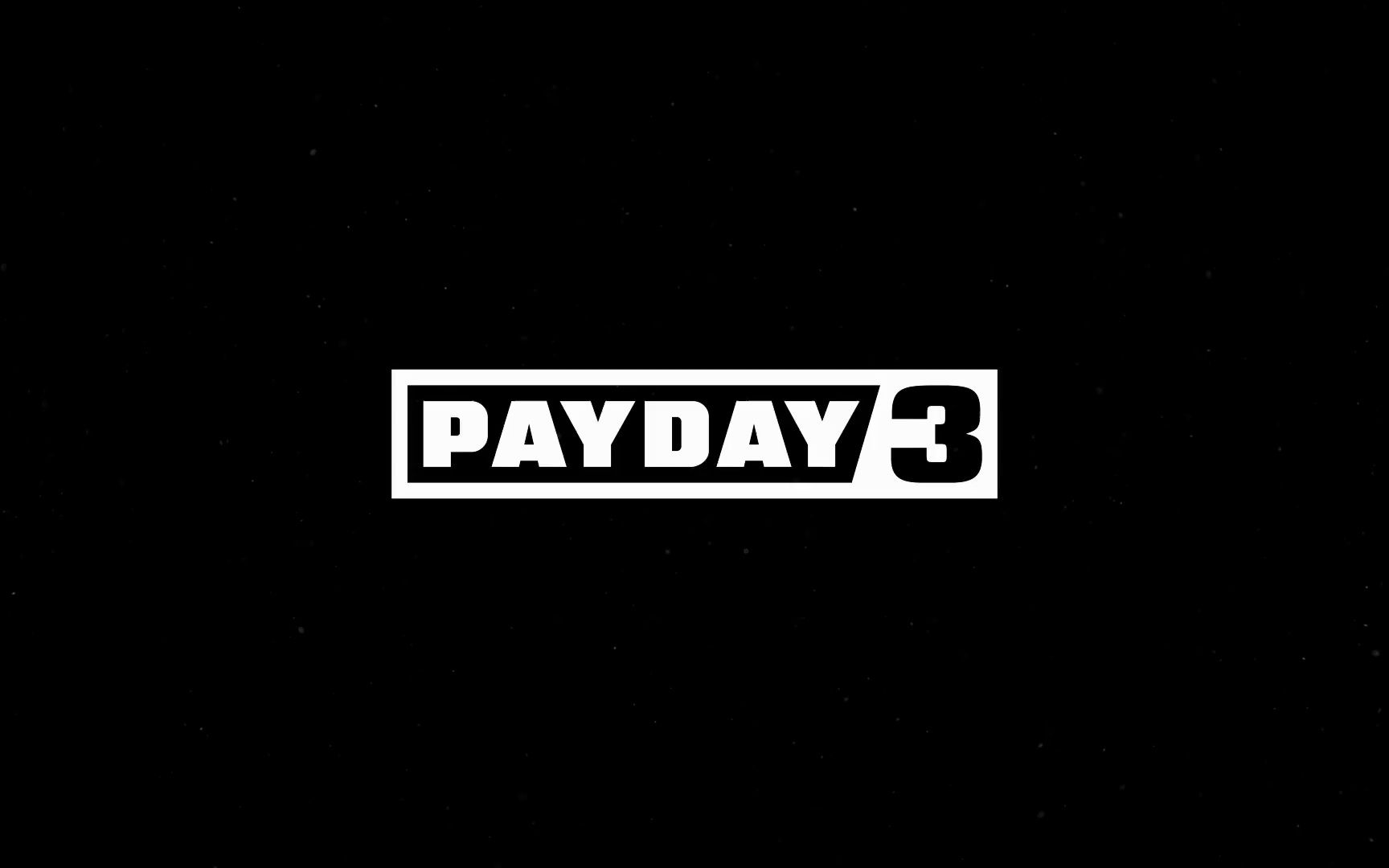 《PAYDAY3 收获日3》| 新游戏要来啦!