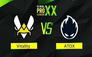 Скачать видео: 【EPL S20】Vitality vs ATOX 9月11日 小组赛