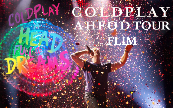 [图]【中英字幕】Coldplay酷玩20周年电影节选 A head full of dreams