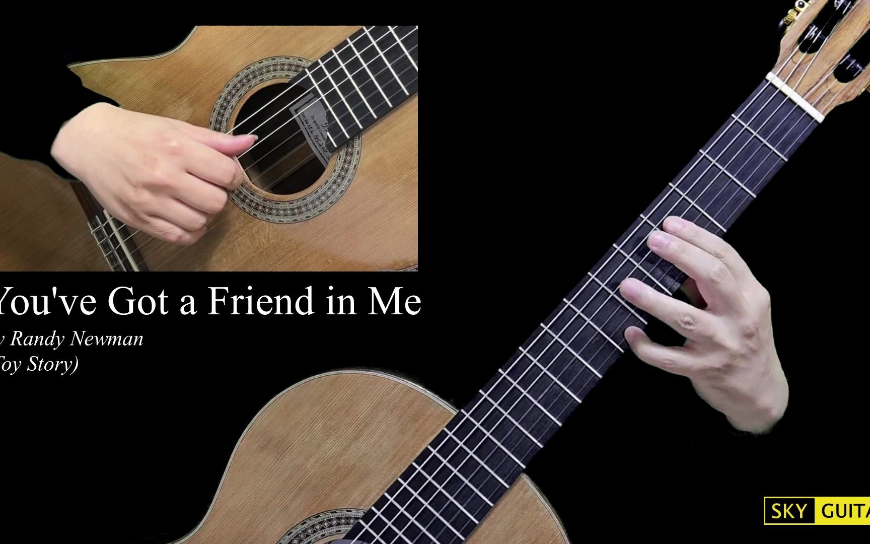 《玩具总动员》电影插曲 You've Got a Friend in Me | Sky Guitar哔哩哔哩bilibili