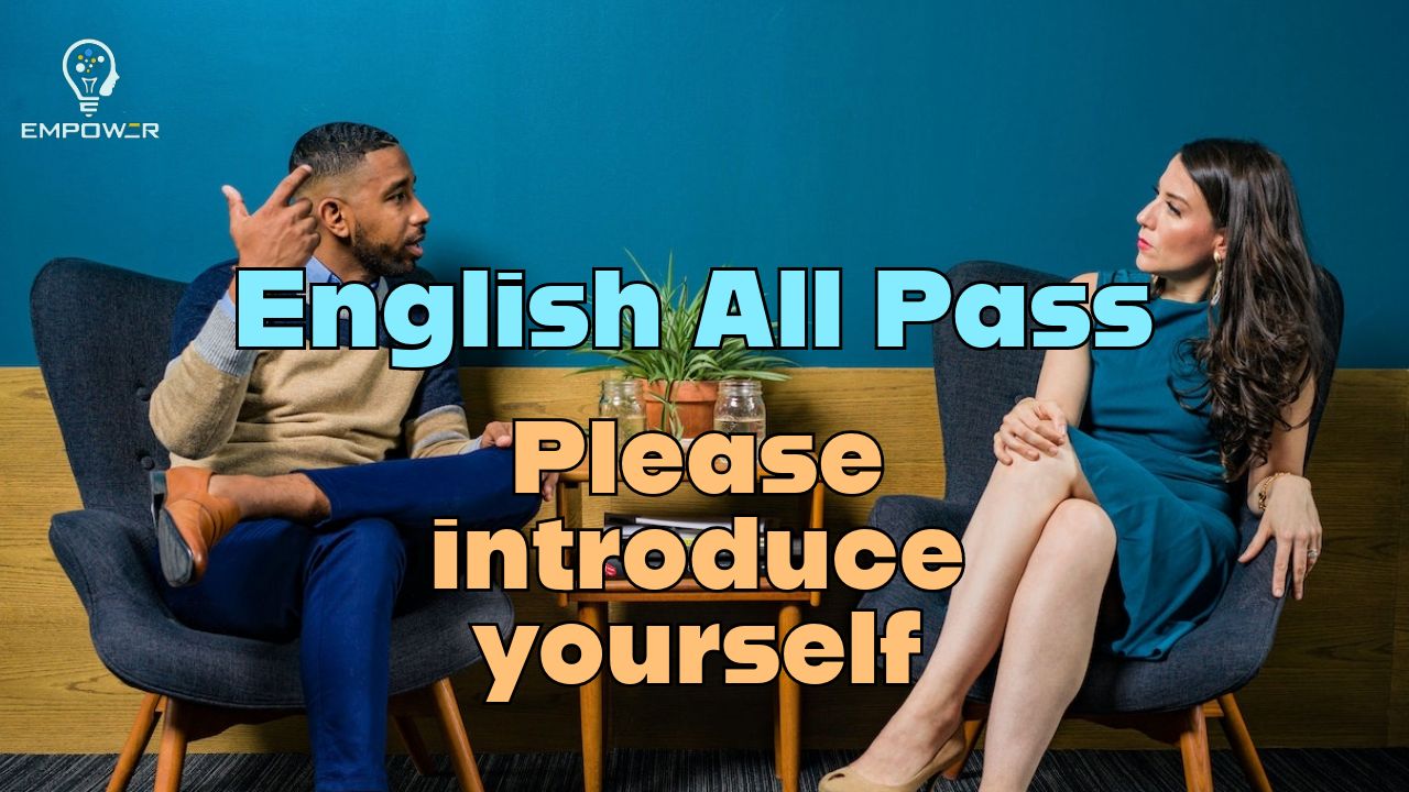 口说英语通 English All Pass 1  Please Introduce yourself 自我介绍哔哩哔哩bilibili