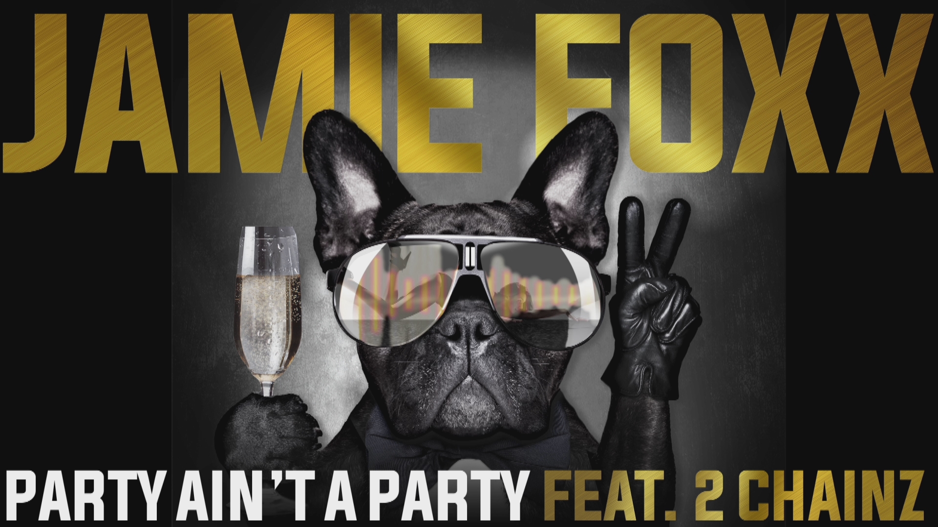 [图]Party Ain't A Party (Audio) - Jamie Foxx&2 Chainz