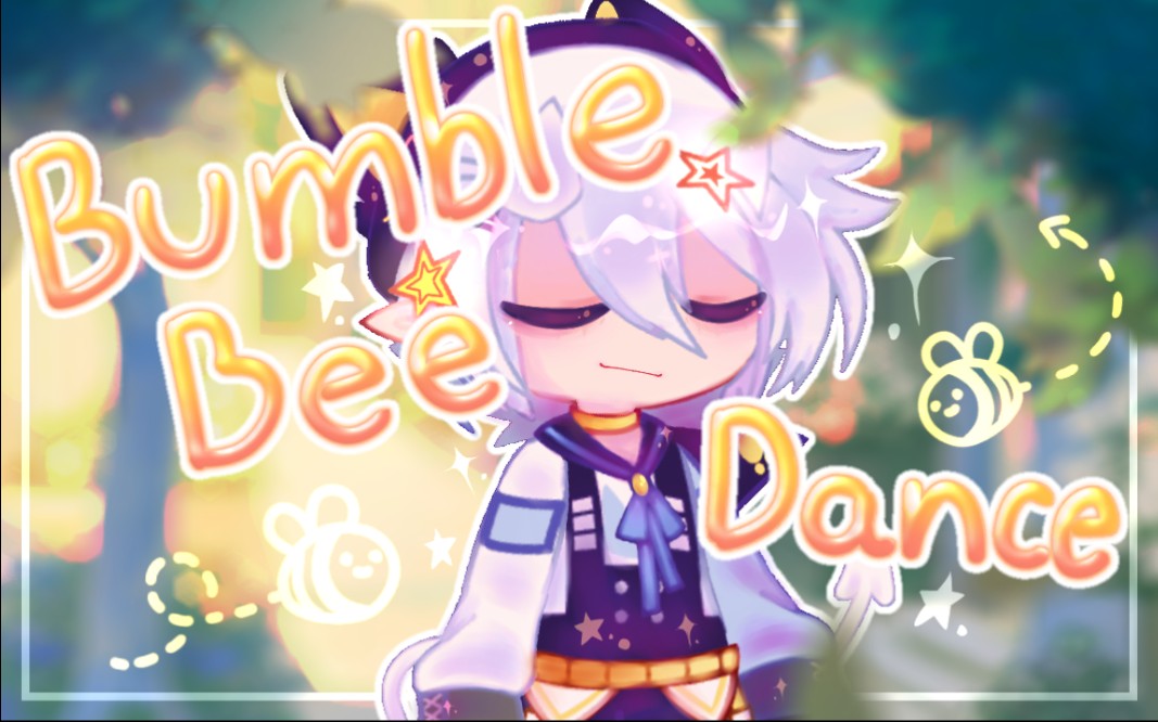 [图]【Gacha/meme】Bumble bee.♡