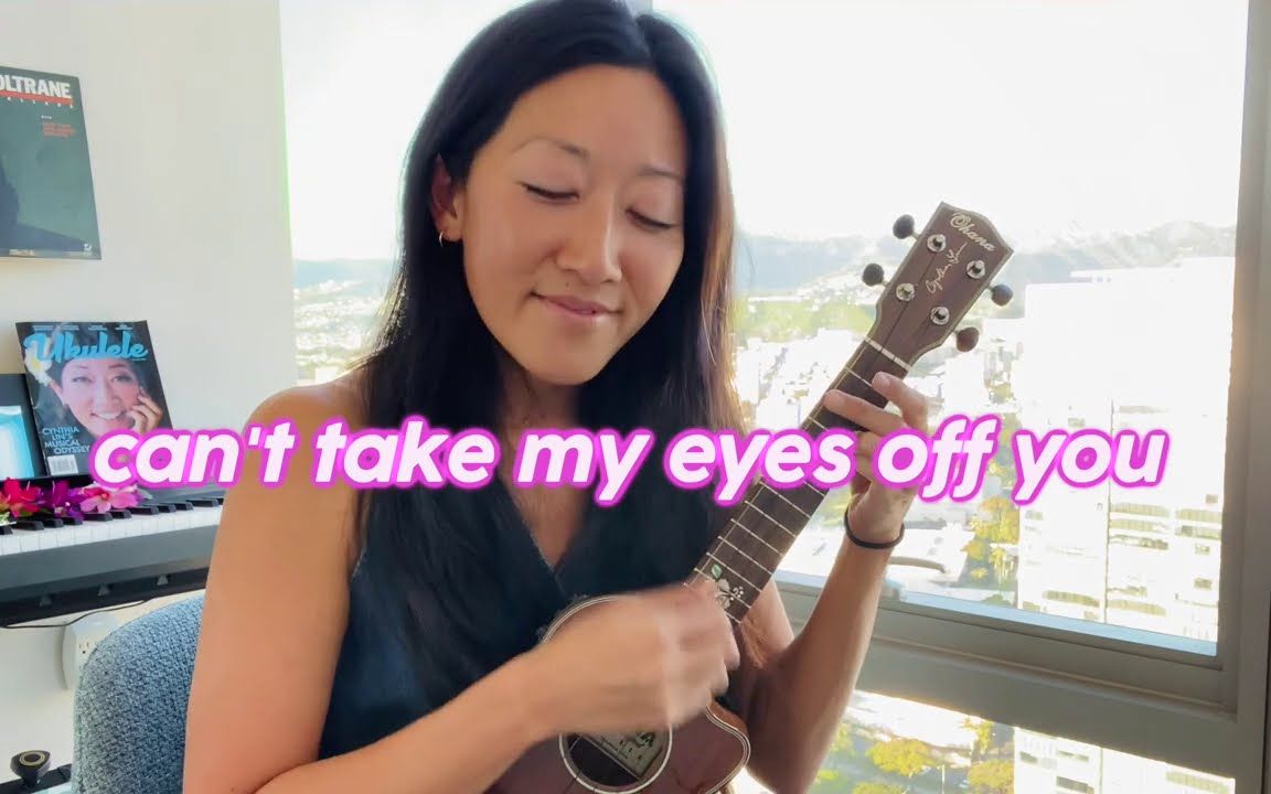 [图]Can't Take My Eyes Off You (Frankie Valli / Lauryn Hill cover) // Cynthia Lin Uk