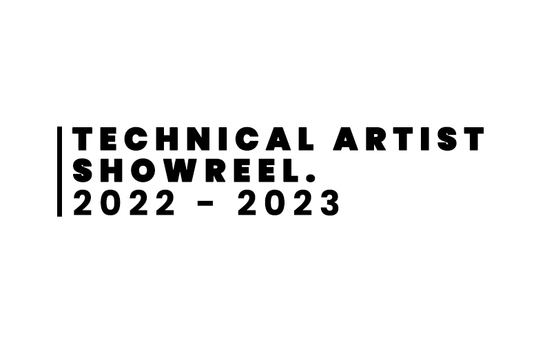 【Technical Artist Showreel】关于我学技术美术这大半年都做了些啥哔哩哔哩bilibili