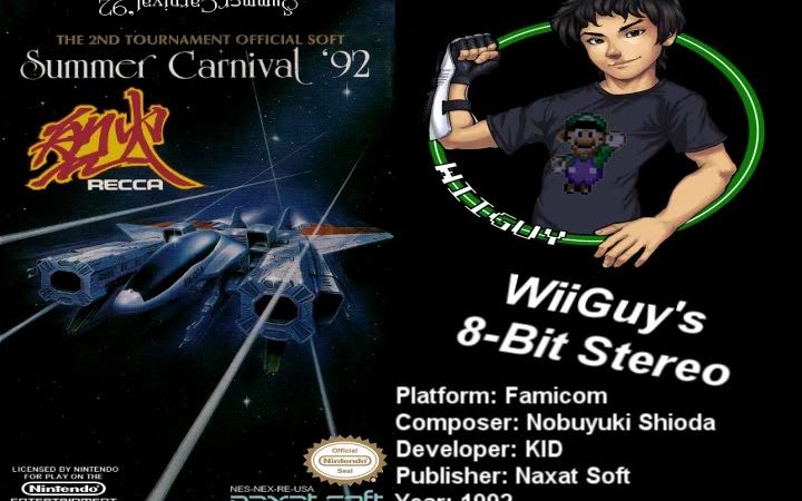 [图][WiiGuy147] Summer Carnival '92 Recca (FC) 烈火战机 '92 OST 立体声化