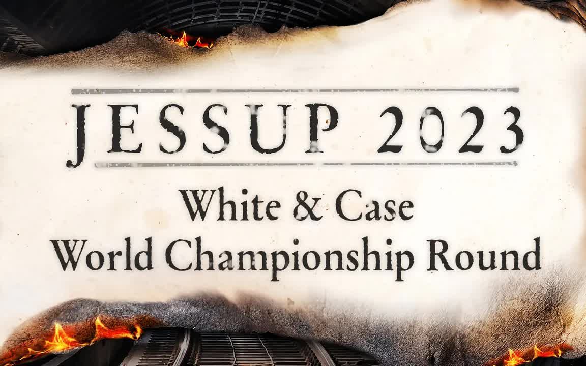 Jessup 杰赛普 2023  北京大学获得国际赛全球亚军White & Case World Championship Round哔哩哔哩bilibili