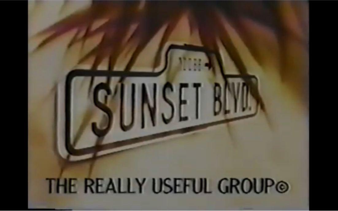 [图]Sunset Boulevard - Original Broadway Cast 1994 (Highlights)