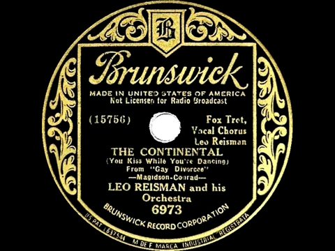 [图]【舞厅文化】春风杨柳•The Continental（Leo Reisman & his Orchestra，1934）