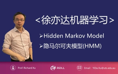 徐亦达机器学习：Hidden Markov Model  隐马尔可夫模型(HMM)【2015年版-全集】