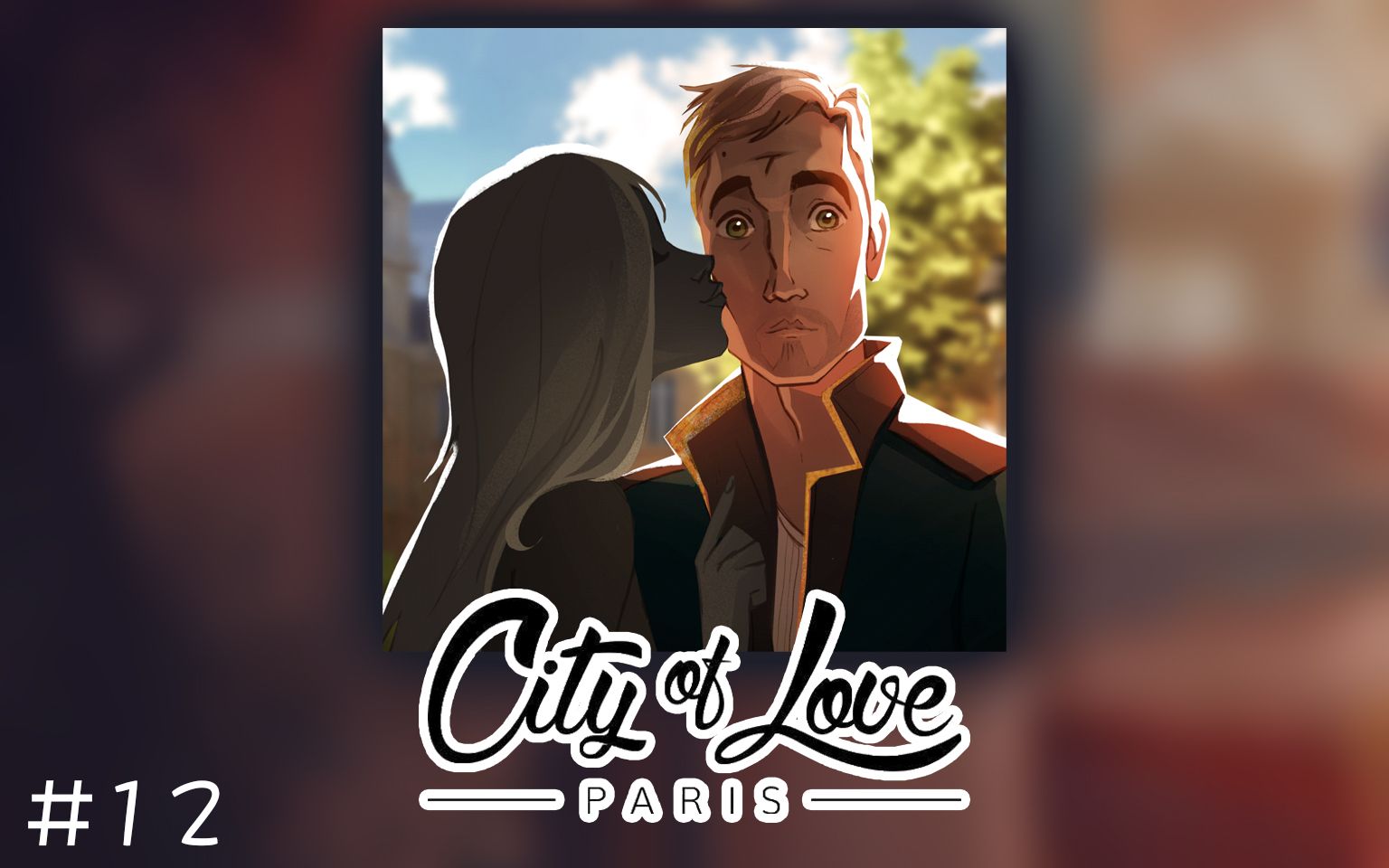 【匿名】恋爱之城:巴黎 City of Love:Paris  这个剧情 宛如嘲笑我们的智商 #12哔哩哔哩bilibili