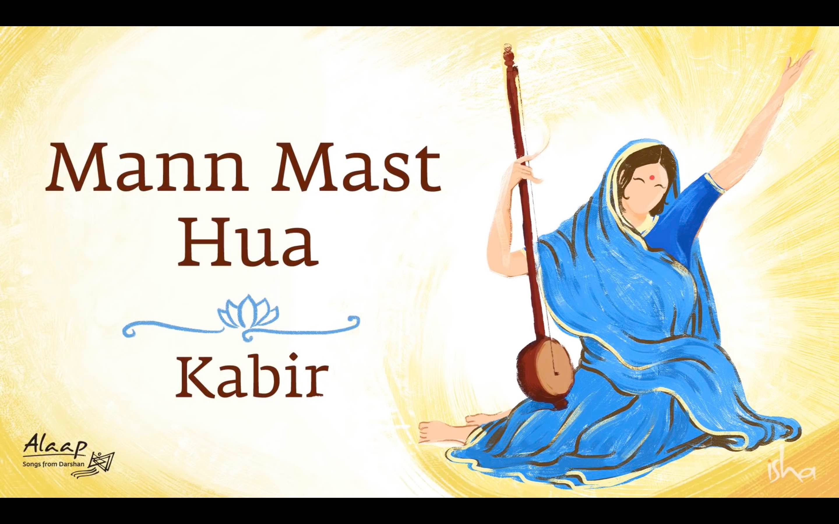 [图]【Isha之声】瑜伽音乐《Mann Mast Hua Kabir》｜Sounds of Isha