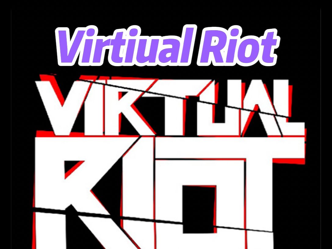 小猫DJ人物志|Virtual Riot哔哩哔哩bilibili