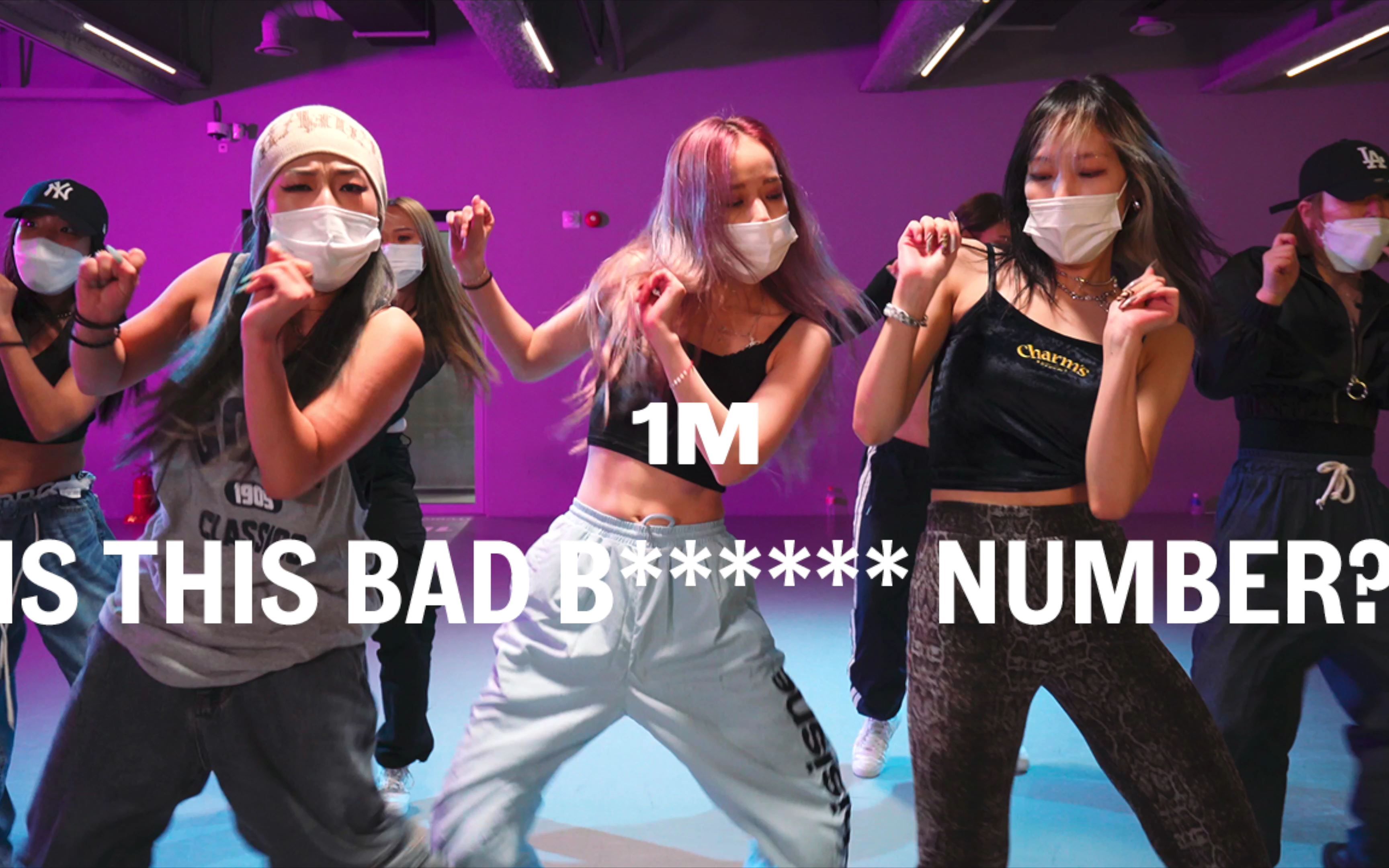 [图]【1M】JJ X Woonha X Yeji 编舞《Is this bad b****** number?》