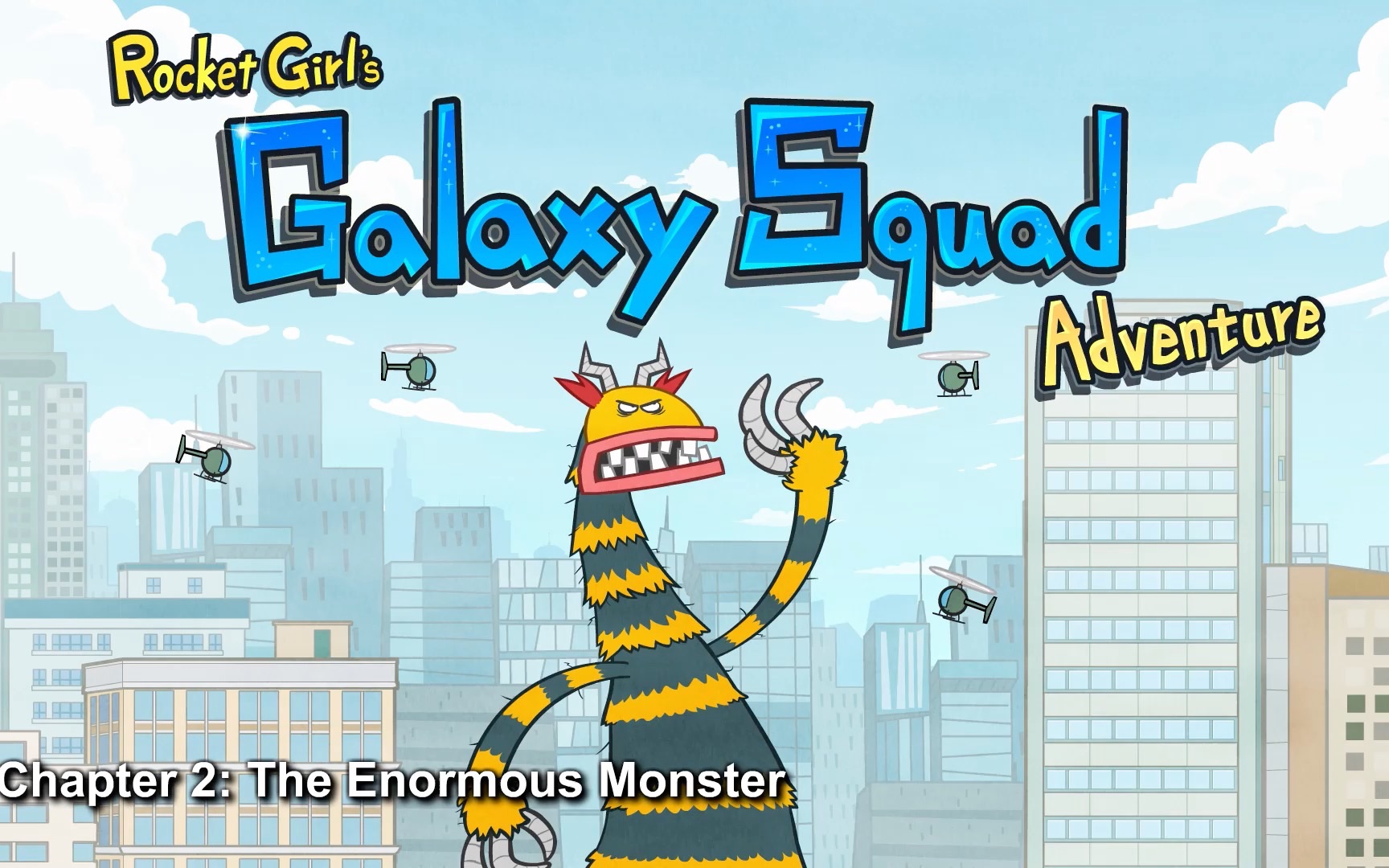 [图]Rocket Girl's Galaxy Squad Adventure 2 The Enormous Monster