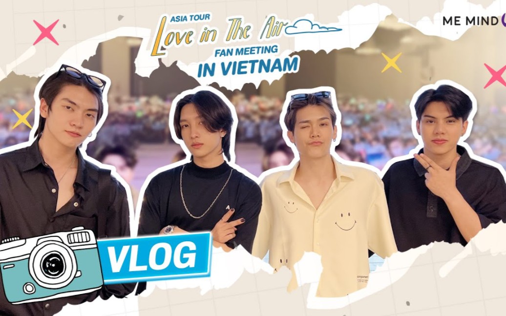 [图]Me Mind Y VLOG | Behind The Scene Love in The Air in Vietnam 中文字幕