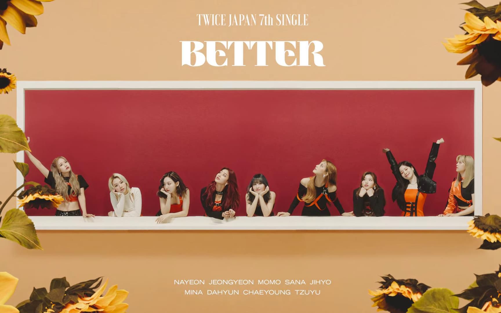 [图]TWICE 「BETTER」 Music Video