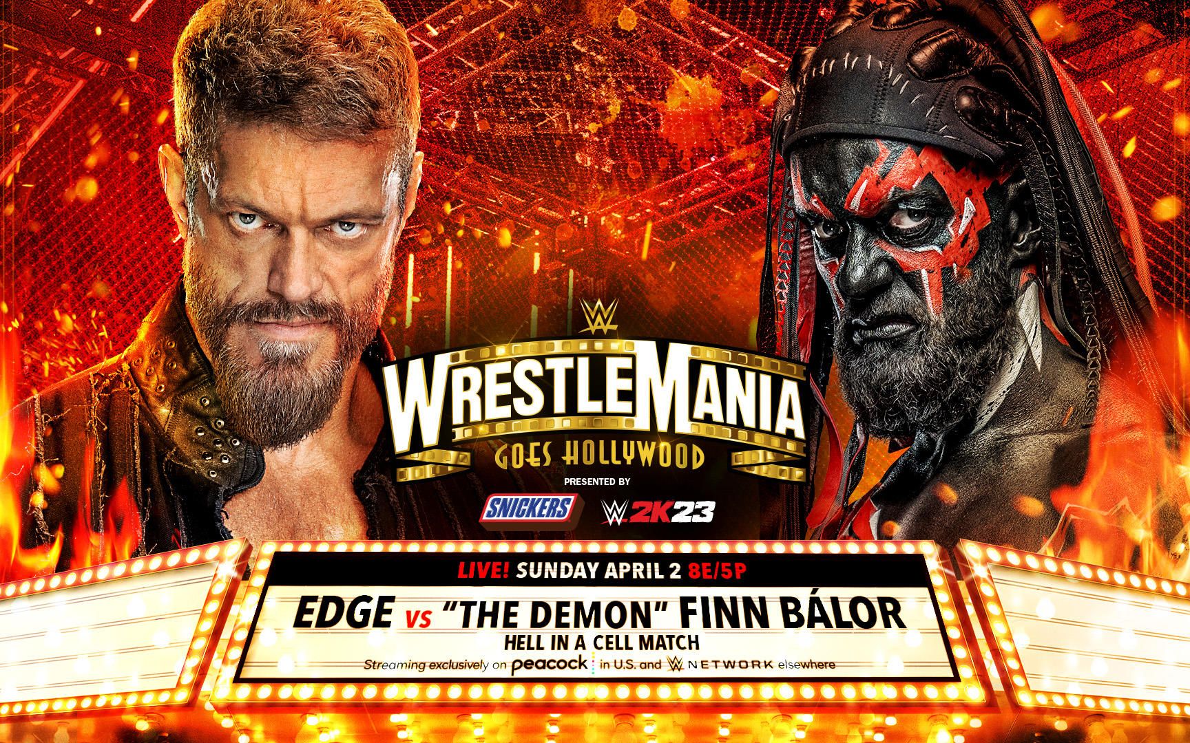 【WWE Wrestlemania 39】Edge Vs ＂The Demon＂ Finn Balor 比赛列表哔哩哔哩bilibili