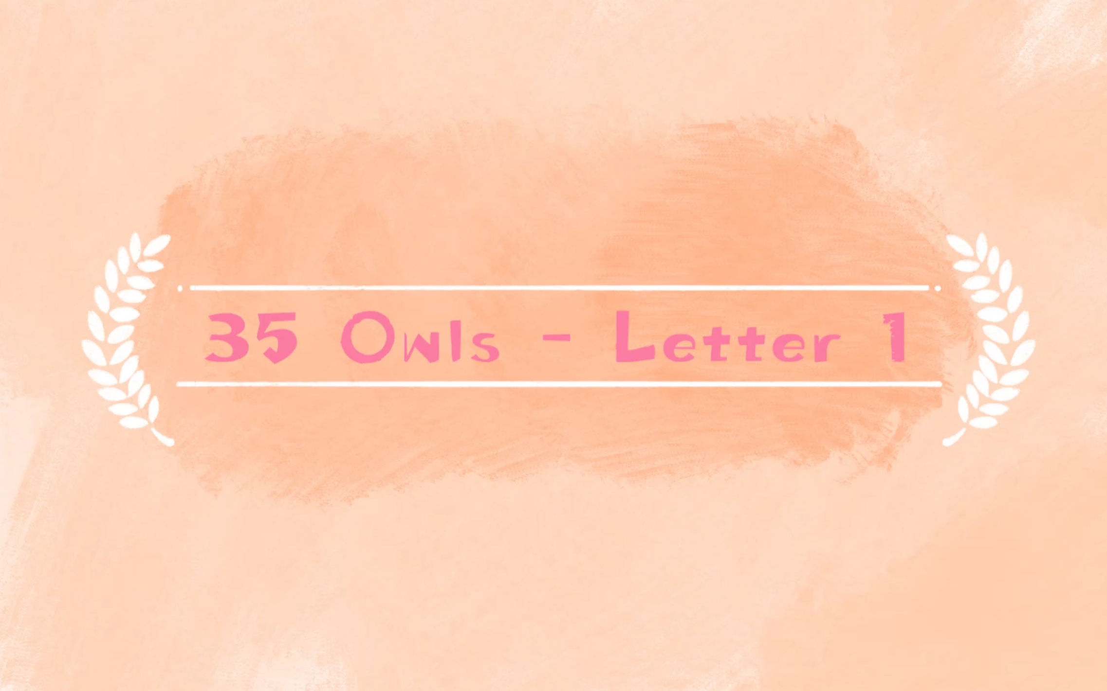 《三十五只猫头鹰》第一封信 英文朗读 35 Owls Letter 1哔哩哔哩bilibili