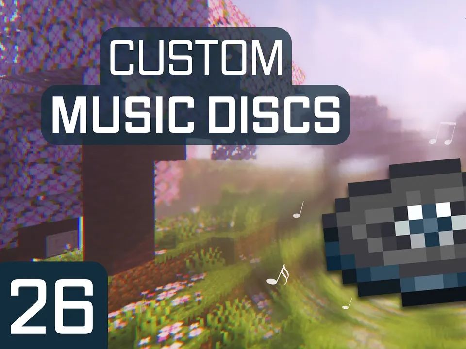 20: custom music discs | #26 [gwvkevzch3c]