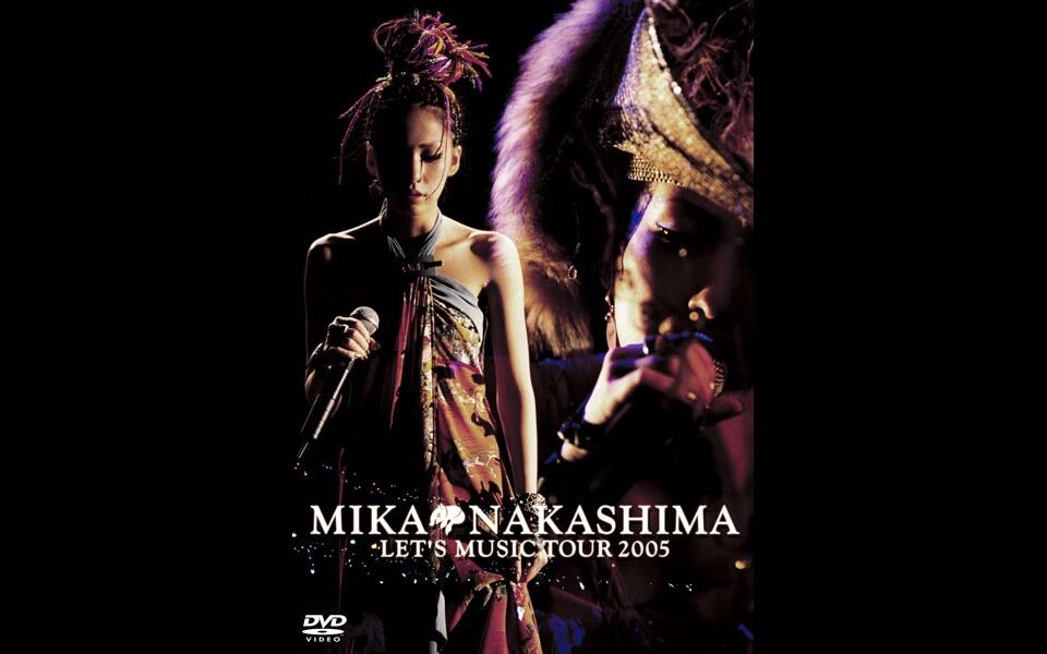 中島美嘉- MIKA NAKASHIMA LET'S MUSIC TOUR 2005_哔哩哔哩_bilibili