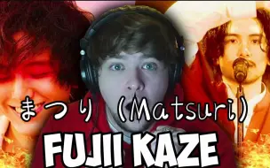 Download Video: 【自译中文Reaction】英国小哥反应Fujii Kaze—藤井风《まつり（Matsuri）》现场版.