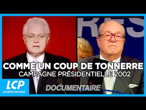 【法国国民议会发布】平地惊雷:2002年总统竞选|rembobina