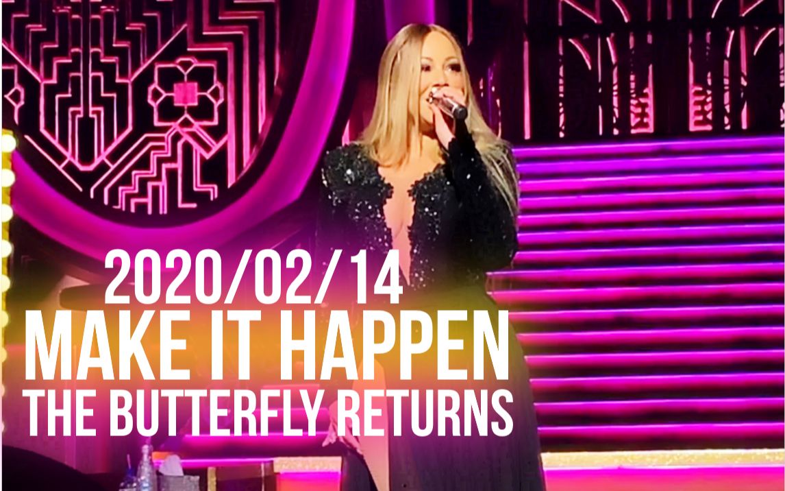 [图]2020最新驻唱! Mariah Carey - Make It Happen (The Butterfly Returns) (02.14)