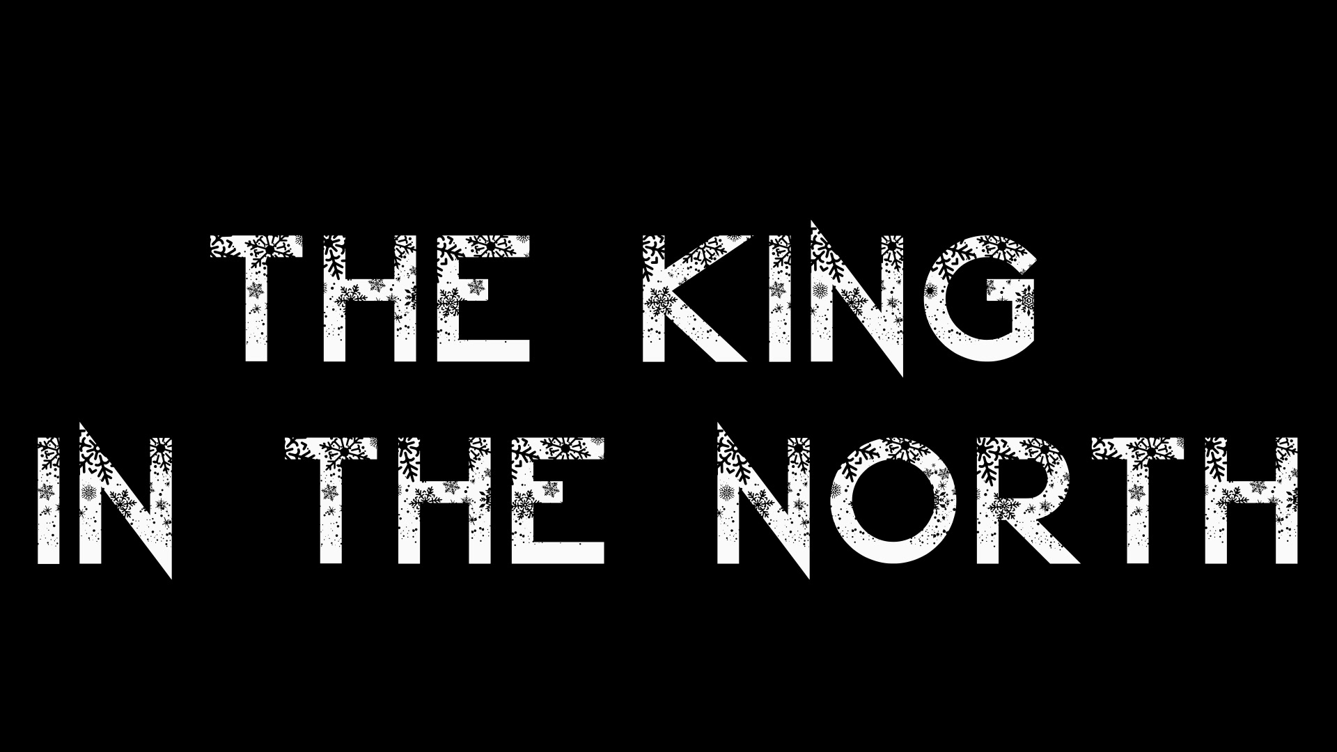 kinginthenorth