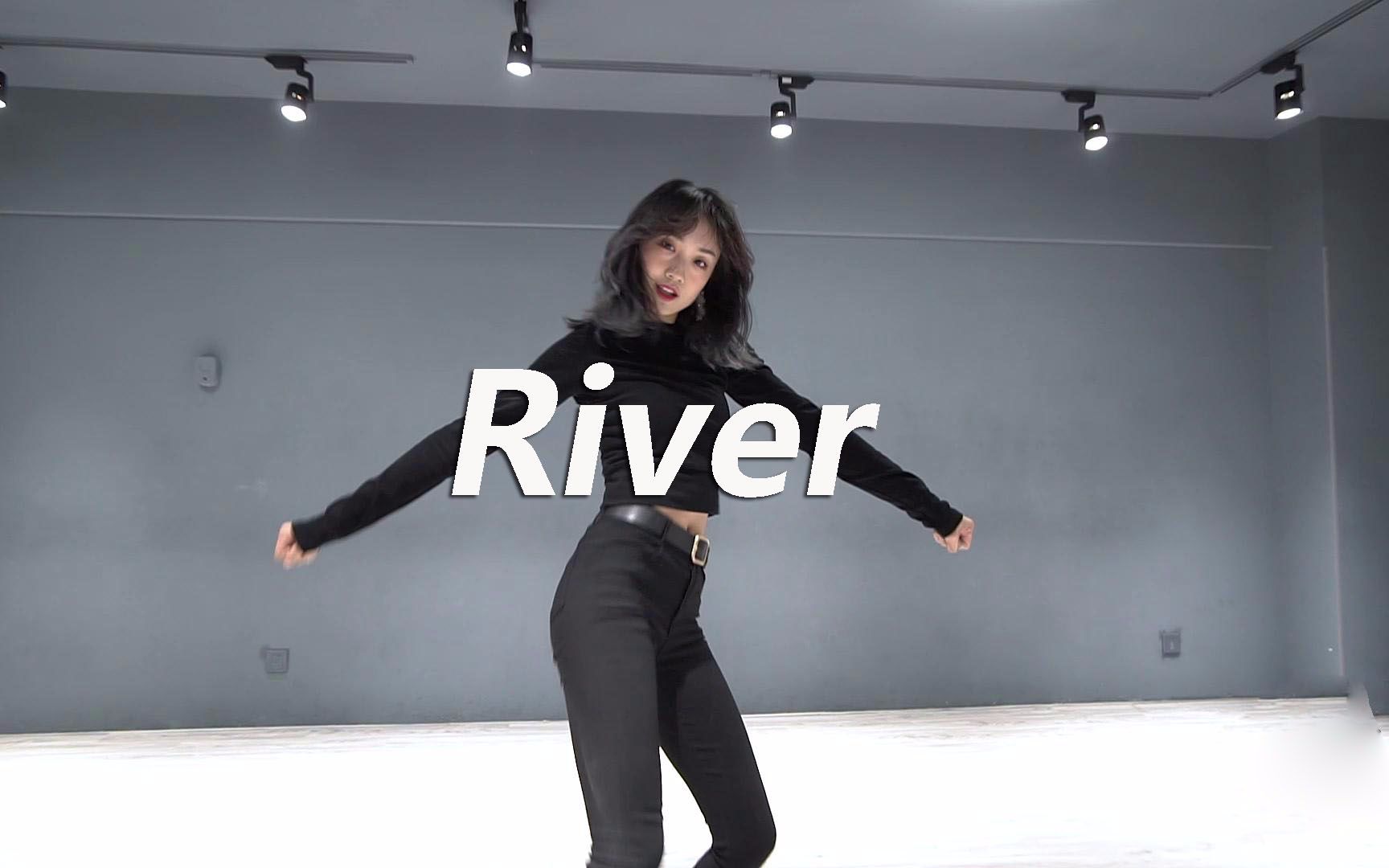 大气性感 雨菲翻跳《River》【口袋舞蹈】哔哩哔哩bilibili