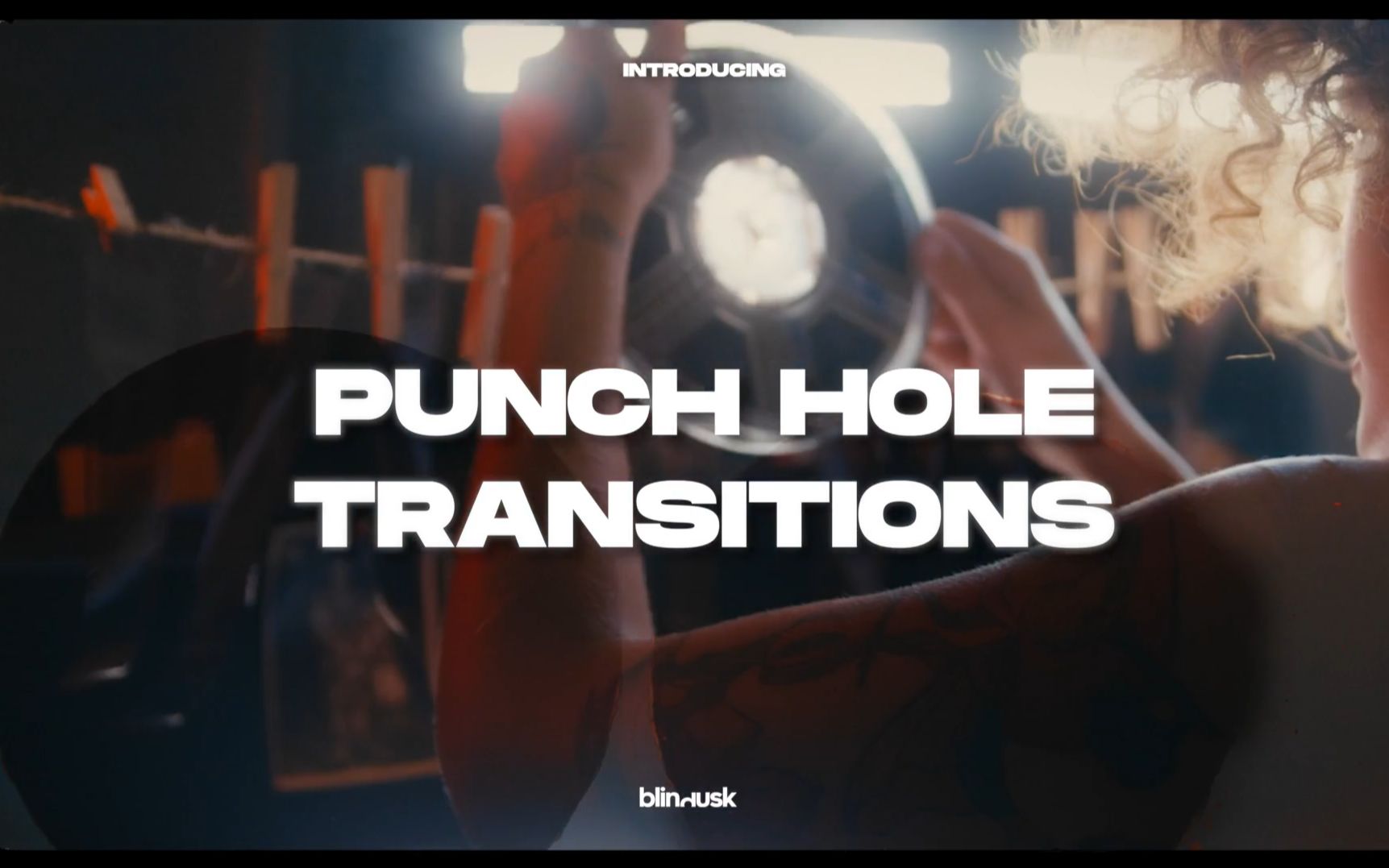 Blindusk 复古胶片打孔划痕薄膜燃烧过渡转场视频素材 Punch Hole Transitions(7085)哔哩哔哩bilibili