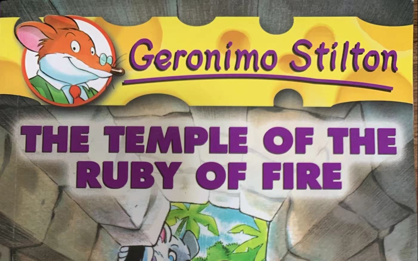 [图]20220816 老鼠记者 Geronimo Stilton-THE TEMPLE OF THE RUBY OF FIRE (P1-25)