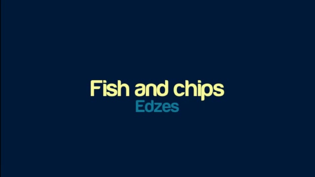 [图]Edzes - Fish and chips