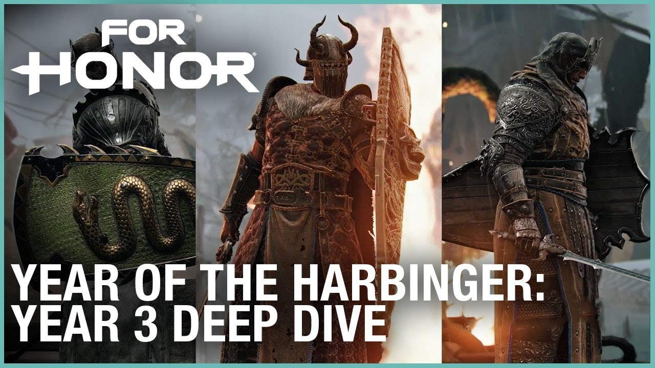 [图]For Honor: Year of the Harbinger – Year 3 Deep Dive | Ubisoft [NA]