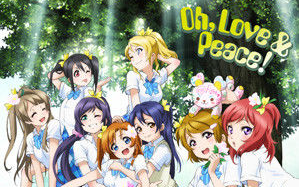 [图]【μ's/MAD】Oh,Love&Peace! 我缪还能再战一百年！！！