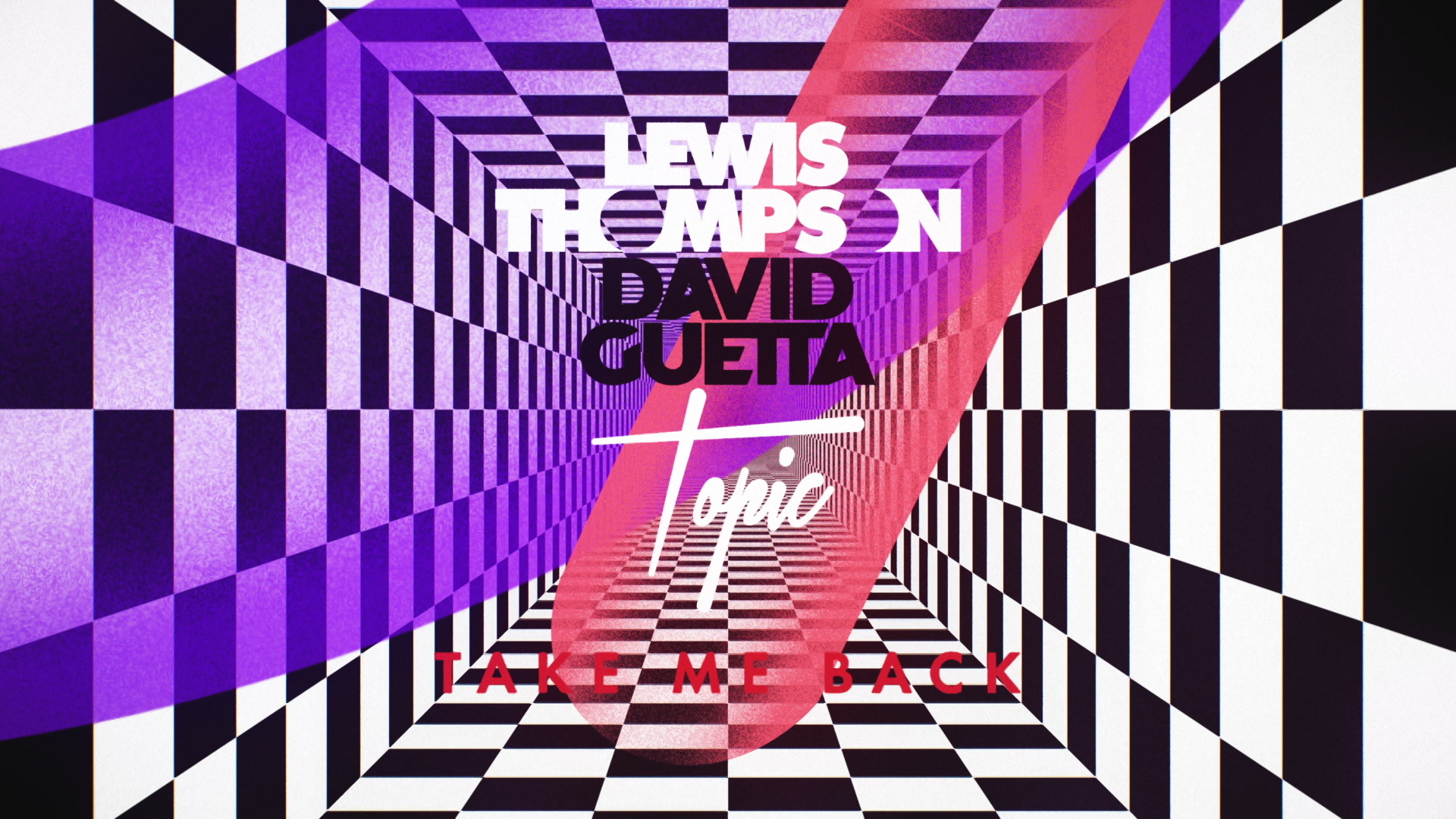 [图]David Guetta&Lewis Thompson「Take Me Back」