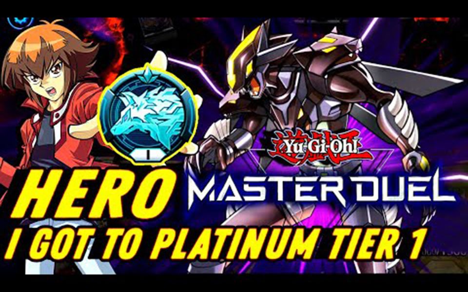 [图]【游戏王Master Duel】英雄牌组 I 天梯上王铂金1 | Yu-Gi-Oh! Master Duel【游戏王大师决斗】