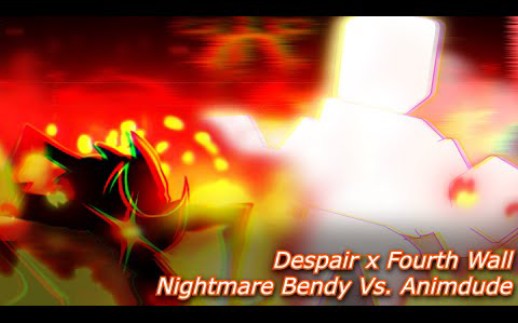 [图]FNF Mashup - Nightmare Bendy Vs Animdude | Despair x Fourth Wall