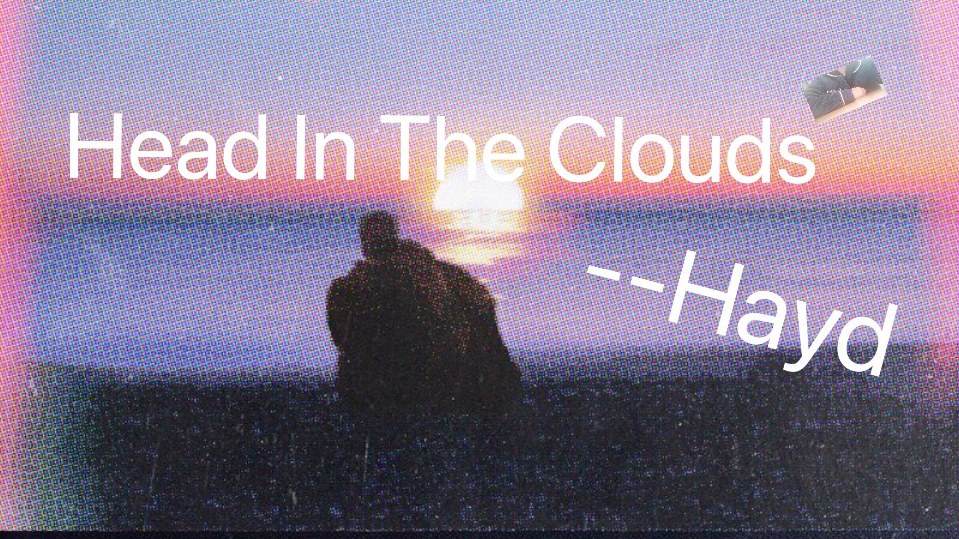 [图]《Head In The Clouds》--cover Hayd