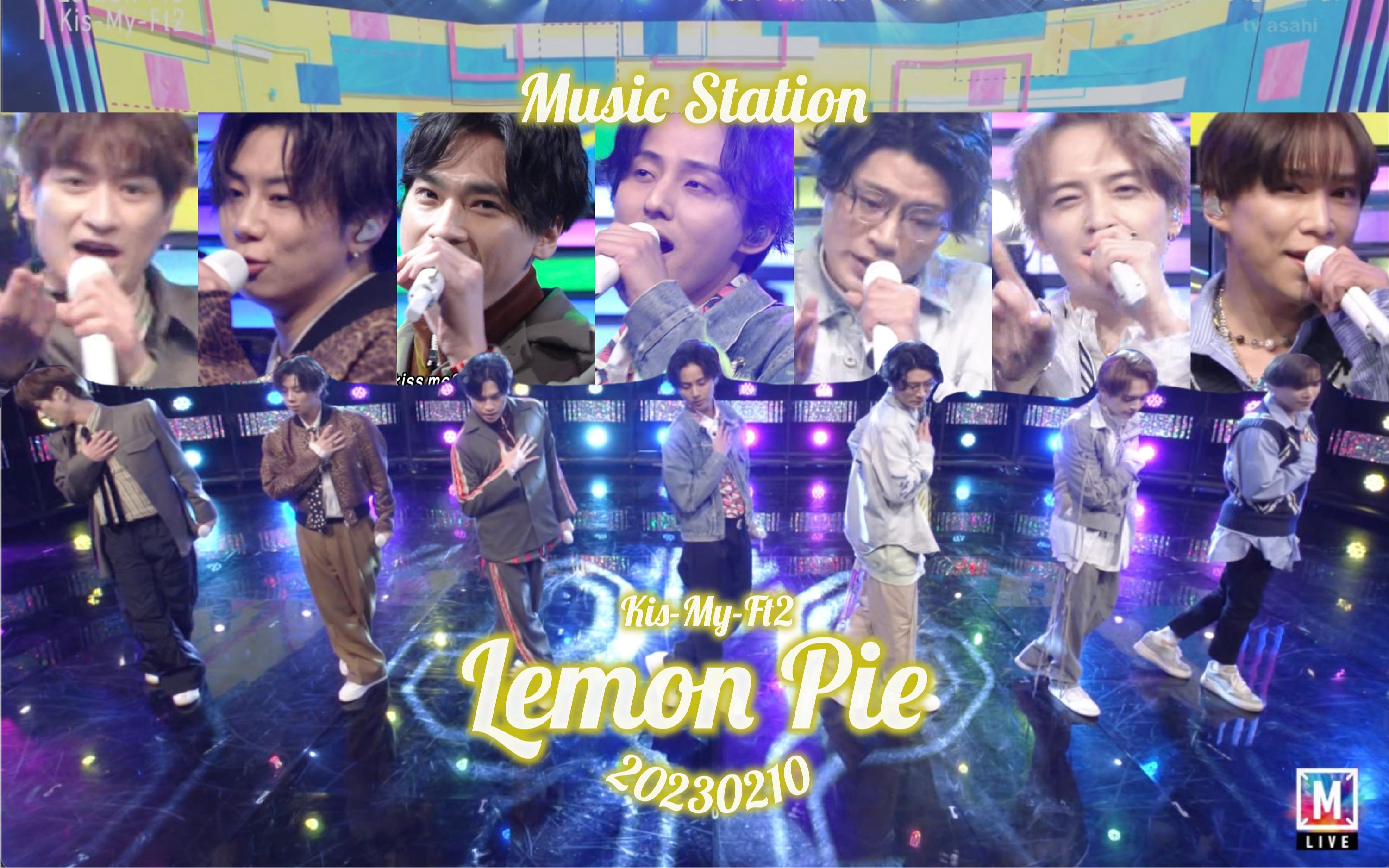 [图]【Kis-My-Ft2字幕】20230210音乐站「Lemon Pie」(电视首播)