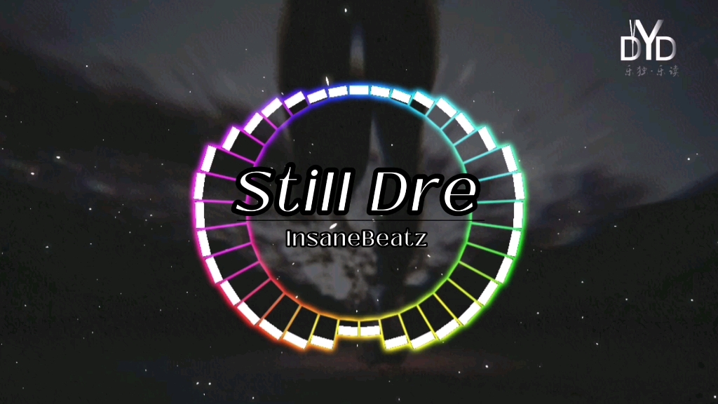 {高品质/动态音频可视化}《still dre》纯音乐版
