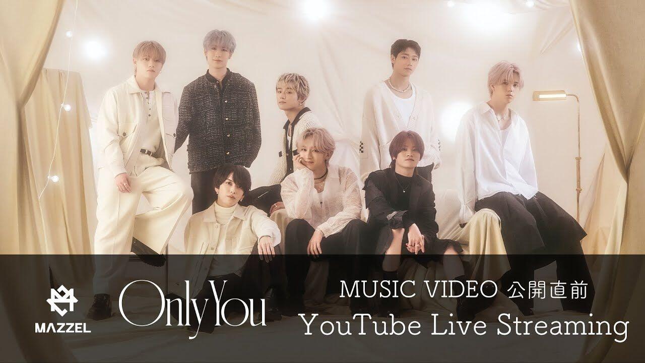 MAZZEL】251103 'Only You' Music Video公開直前-YouTube Live-【机翻