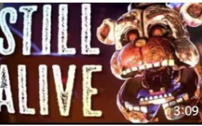 [图][中文特效字幕]FNAF song “Still alive"