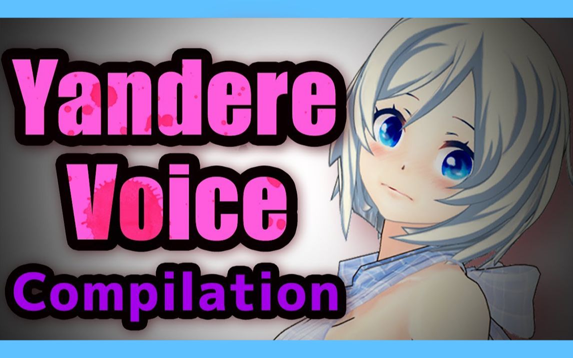 【傲娇英语会话】Yandere Voice : English and Japanese Ver.哔哩哔哩bilibili